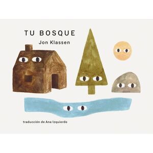 Tu Bosque -- Jon Klassen